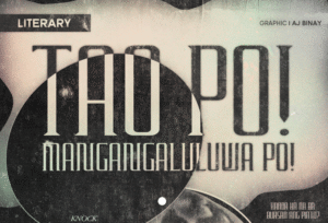 Tao Po! Mangangaluluwa Po!