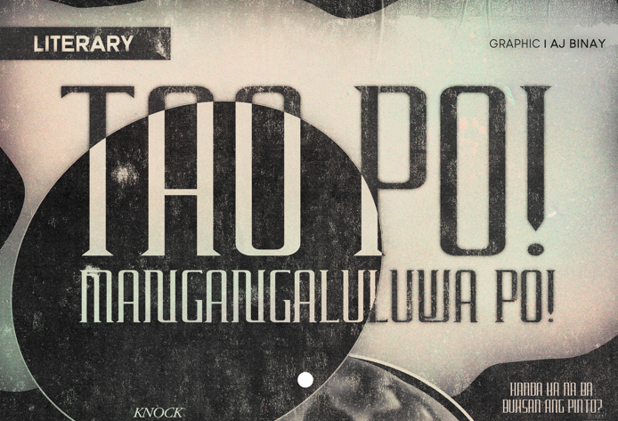 Tao Po! Mangangaluluwa Po!